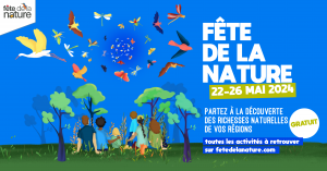 Affiche de la Fête de la nature 2024 du 22 au 26 mai : partez à la découverte des richesses naturelles de votre région. Représente 6 personnes (adultes et enfants) assises dans l'herbe qui contemplent un paysage, entre des arbres et sous une nuée d'oiseaux et de papillons